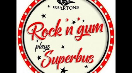 Rock&#39;n&#39; Gum &quot;tribute SUPERBUS&quot; (Carolo culture Charleroi)