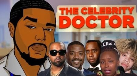 Diddy, Jaguar Wright, Kanye West, Ray J, Justin Beiber|THE CELEBRITY DOCTOR