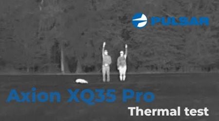 Pulsar Axion XQ30 Pro Thermal Testing | Optics Trade In the Field