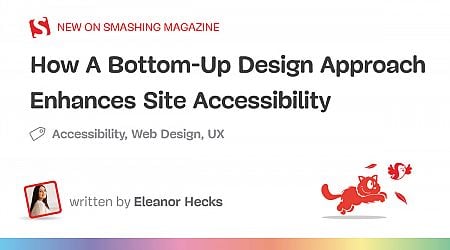 How A Bottom-Up Design Approach Enhances Site Accessibility