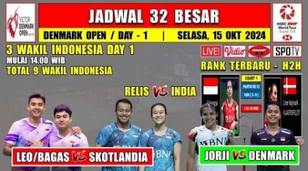 Jadwal 32 Besar Denmark Open 2024 Hari Ini Day 1 ~ LEO/BAGAS vs SKOTLANDIA ~ JORJI vs DENMARK