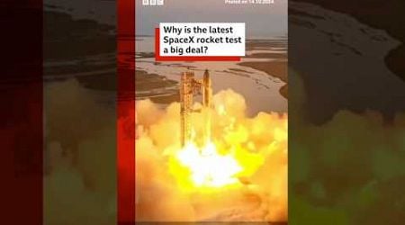 Why is the latest SpaceX rocket test a big deal? #ElonMusk #SpaceX #BBCNews