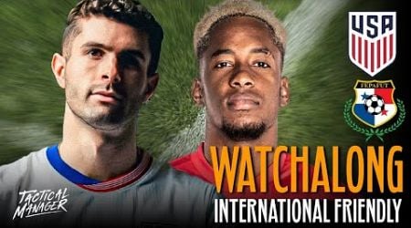 USA vs Panama Live Watchalong | Pochettino&#39;s USMNT Debut