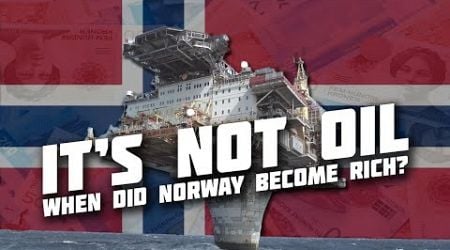 Did Oil Make Norway Rich?