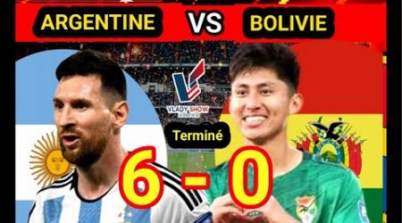 Full Time: Argentine vs Bolivie | 6-0