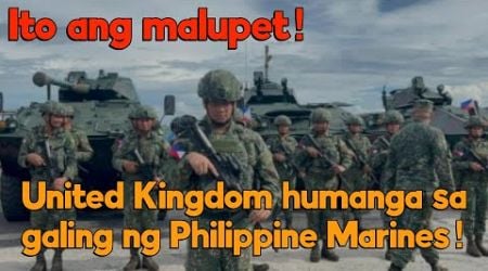 Philippine Marines troops nagpakitang gilas sa United Kingdoms!