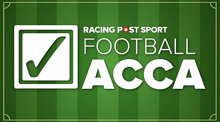 Football accumulator tips and predictions for Friday October 18