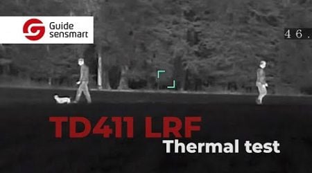 Guide TD411 LRF Thermal Testing | Optics Trade In the Field