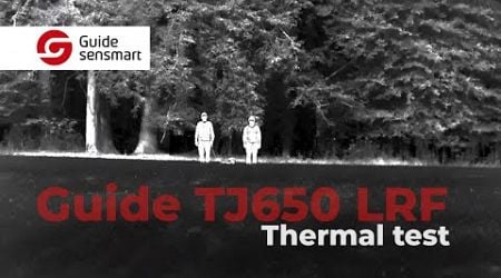 Guide TJ650 LRF Thermal Testing | Optics Trade In the Field