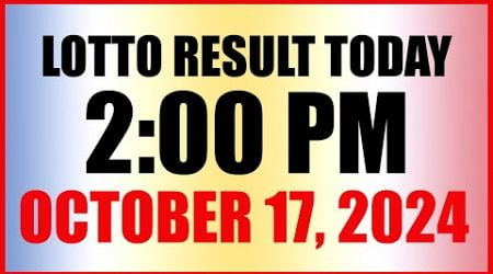 Lotto Result Today 2pm October 17, 2024 Swertres Ez2 Pcso