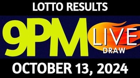 Lotto Result Today 9:00 pm draw October 13, 2024 Sunday PCSO LIVE