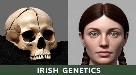 Shocking Study Rewrites Irish Genetic Origins