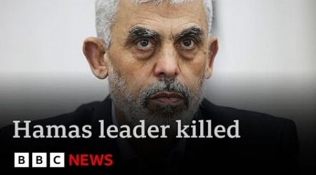 Video footage confirms Hamas leader Yahya Sinwar killed by Israeli forces | BBC News