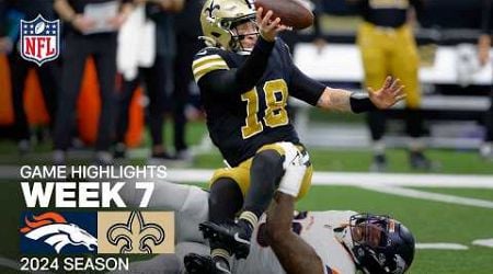 Denver Broncos vs. New Orleans Saints Game Highlights | NFL 2024 Season Week 7