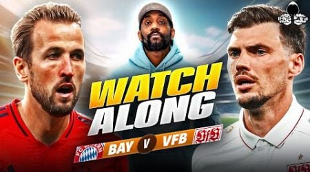 Bayern vs. Stuttgart LIVE | Bundesliga Watch Along and Highlights with RANTS