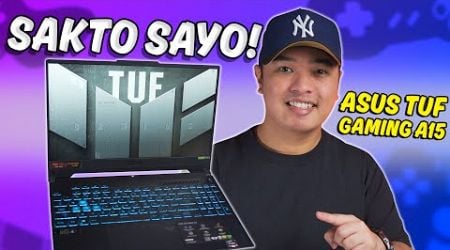 ASUS TUF Gaming A15 - SAKTONG LAPTOP SAYO!