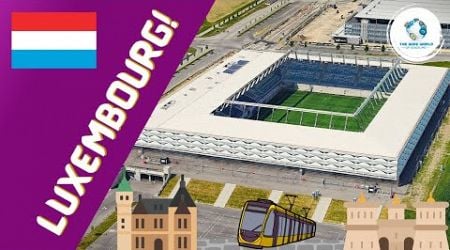 The Stadiums of Luxembourg City!