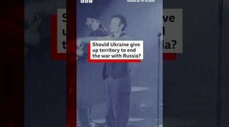 Should Ukraine give up territory to end the war with Russia? #Ukraine #Russia #BBCNews