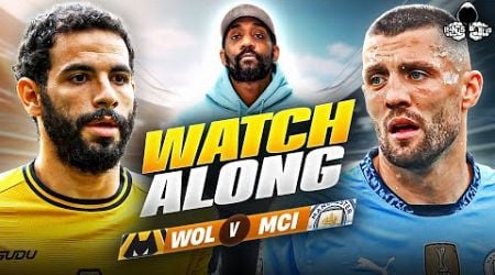 Wolves vs. Manchester City LIVE | Premier League Watch Along and Highlights with RANTS