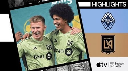 Vancouver Whitecaps vs. LAFC | Full Match Highlights | October 13, 2024