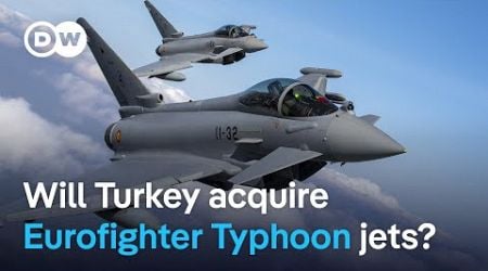 &#39;Eurofighter Typhoon&#39;: Germany&#39;s jet sale to Turkey conditioned on foreign policy alignment