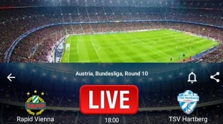 LIVE:Rapid Vienna VS TSV Hartberg Austria,Bundesliga,Round 10