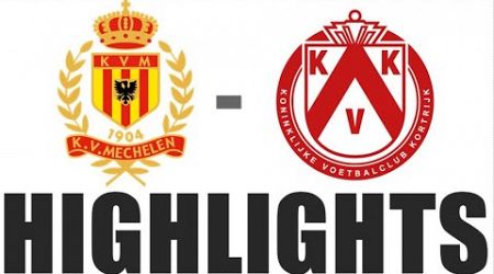 KV Mechelen 3-0 KV Kortrijk Highlights | Pro League 2024/25