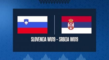 Slovenija WU19 - Srbija WU19 | Slovenia Nations Cup | Stream