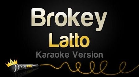 Latto - Brokey (Karaoke Version)