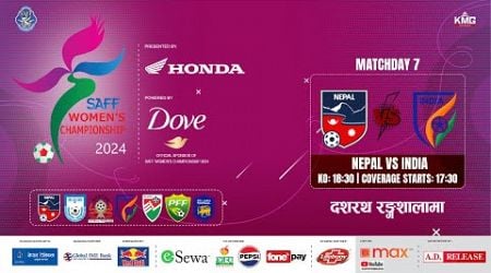 Nepal Vs India | SAFF Women&#39;s Championship 2024 | Kartik 11 | Kantipur MAX HD LIVE | Semi- Final