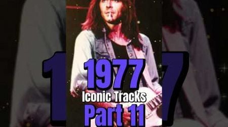 1977 Iconic Tracks! Part 11 #musiconfire #musicish #music #70ssongs #70smusic #1970s #1970smusic