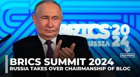 BRICS summit 2024: Russia takes over chairmanship of bloc