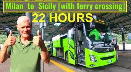 CAR FERRY TO SICILY: Flixbus 22 hours from Milan to Palermo. Italy&#39;s longest coach journey.