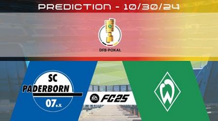 SC Paderborn 07 vs SV Werder Bremen - Prediction - 2024-25 DFB Pokal - EA FC 25