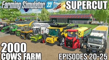 2000 COWS FARM - SUPERCUT (Episode 20-25) | Farming Simulator 22