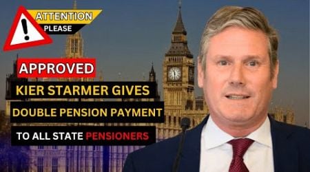 Big Changes in State Pension From DWP! Double Pension Confirmed In November