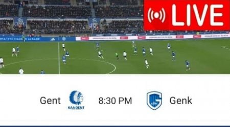 Live Match, Gent Vs.Genk | Belgian First Division A-2024/2...