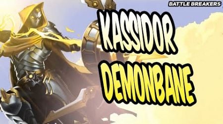 Battle Breakers | Kassidor Demonbane Review