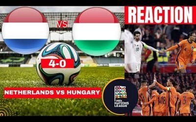 Netherlands vs Hungary 4-0 Live Nations League Football Match Score Commentary Highlights Direct