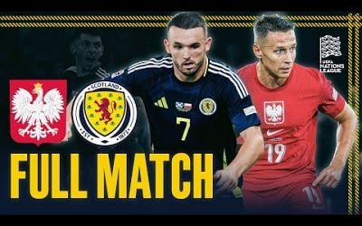 FULL MATCH | Poland v Scotland | 2024 UEFA Nations League | Scotland National Team