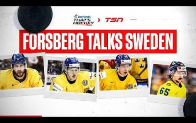 Domino&#39;s That&#39;s Hockey: Forsberg talks Nylander, Pettersson, Team Sweden drama