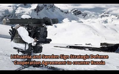 Lithuania and Sweden Sign Strategic Defense Cooperation Agreement to counter Russia