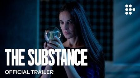 THE SUBSTANCE | Official Trailer #2 | In Theaters &amp; On MUBI Now