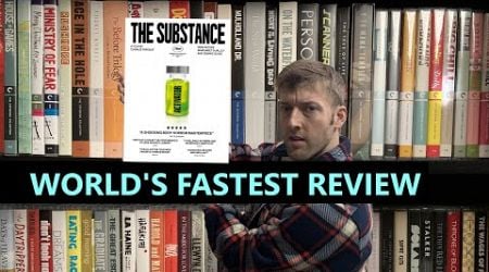 Reviewing THE SUBSTANCE in 10 seconds or less