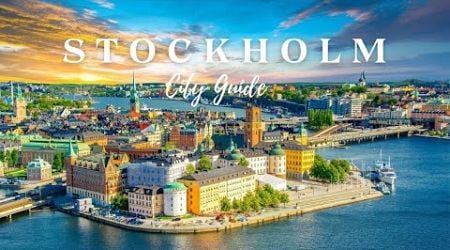 STOCKHOLM | Sweden | City Guide | Best Things To Do