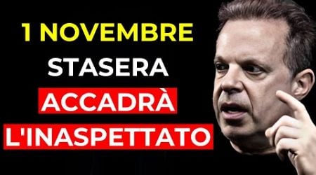 STASERA, 1 NOVEMBRE, INIZIA UNA TRASFORMAZIONE STRAORDINARIA! - Dr. Joe Dispenza