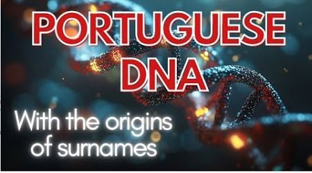 Who Are the Portuguese? A Journey Through DNA