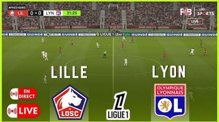 LILLE VS LYON EN DIRECT | LIVE | LIGUE 1 24-25 | SIMULATION &amp; SCORE LIVE