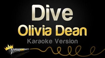 Olivia Dean - Dive (Karaoke Version)