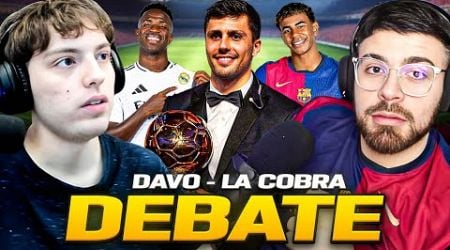 DEBATE CON LA COBRA: EL MADRID ESTA ACABADO? EL BARCA ARRASA? BALON DE ORO JUSTO? (2024)